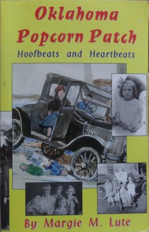 Read Oklahoma popcorn patch: Hoofbeets and hearbeats - Margie M. Lute file in ePub