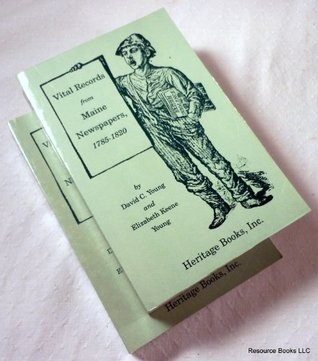 Download Vital Records from Maine Newspapers, 1785-1820 - David Colby Young file in ePub