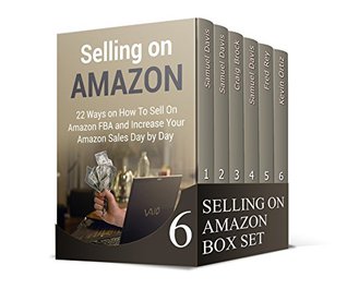 Read Online Selling on Amazon Box Set: 50  Top Selling Items on Amazon   Great Tips That Will Help You To Increase Your Income Day by Day (Selling on Amazon, how to sell on amazon, Amazon Sales) - Samuel Davis file in ePub