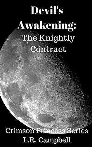 Full Download Devil's Awakening: Knightly Contract (Crimson Princess Series Book 1) - Lena Campbell | ePub