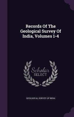 Download Records of the Geological Survey of India, Volumes 1-4 - Geological Survey of India file in ePub