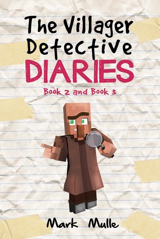 Read The Villager Detective Diaries, Book 2 and Book 3 - Mark Mulle file in ePub