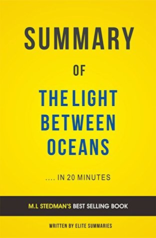 Download Summary of The Light Between Oceans: by M.L Stedman   Includes Analysis - Elite Summaries | ePub