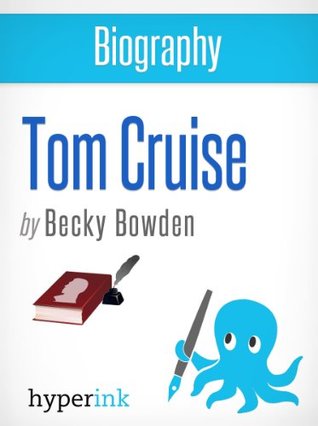 Download I'm Not Crazy: A Biography of Actor Tom Cruise - Becky Bowden | PDF