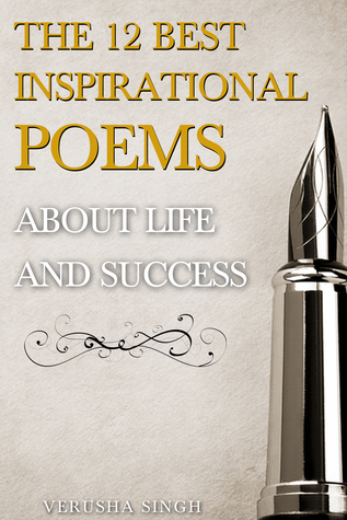 Read The 12 Best Inspirational Poems About Life and Success - Verusha Singh file in ePub