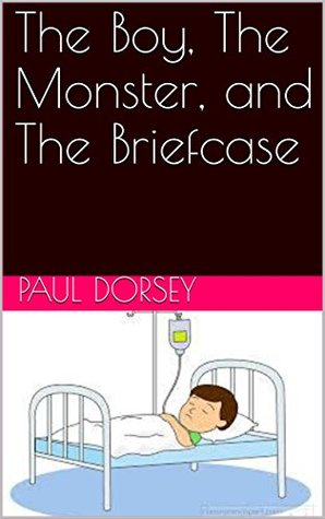 Download The Boy, The Monster, and The Briefcase (The Young Lambda Detectives Book 1) - Paul Dorsey | PDF