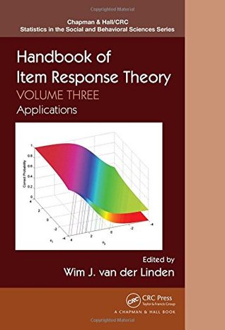 Download Handbook of Item Response Theory: Volume 3: Applications - Wim J. van der Linden file in PDF