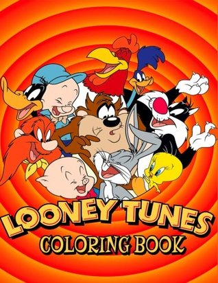 Read Online Looney Tunes Coloring Book: Coloring Book for Kids and Adults with Fun, Easy, and Relaxing Coloring Pages - Nick Onopko | PDF