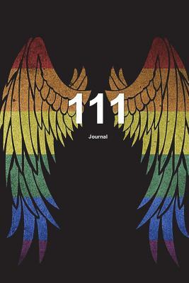 Read Online 111 Journal: Angel Number Writing Notebook 100 Lined Pages 6x9 Colorful Angel Wings -  | PDF