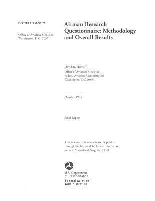 Full Download Airman Research Questionnaire Microform: Methodology and Overall Results: Final Report - U.S. Department of Transportation file in ePub