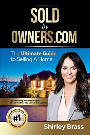 Download SoldByOwners.com: The Ultimate Guide to Selling Your Home - Shirley Brass | ePub