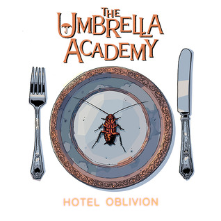 Full Download Umbrella Academy: Hotel Oblivion (Issues) (2 Book Series) - Gerard Way file in PDF