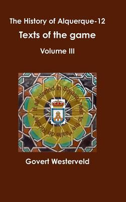 Download The History of Alquerque-12. Texts of the Game - Volume III. - Govert Westerveld | ePub