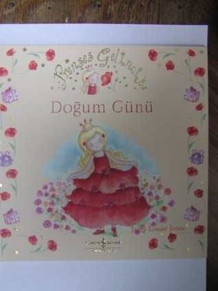 Full Download Prenses Gelincik Dogum Gunu - Princess Birthday - Turkish - Janey Louise Jones file in PDF