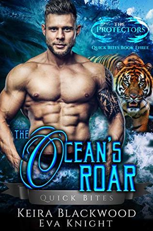 Read Online The Ocean's Roar: A Tiger Shifter and Mermaid Romance - Keira Blackwood | ePub