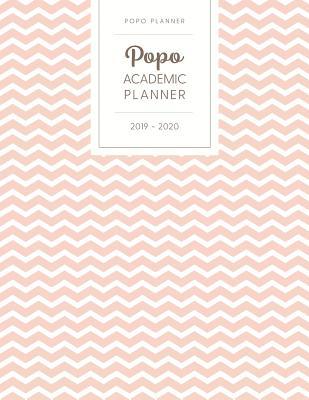Full Download Popo Academic Planner 2019-2020: Monthly & Weekly - Dated with Todo Notes - Pastel Pink Chevrons -  file in PDF