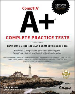 Download Comptia A  Complete Practice Tests: Exam Core 1 220-1001 and Exam Core 2 220-1002 - Quentin Docter | ePub