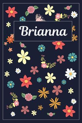 Download Brianna: Lined Writing Notebook with Personalized Name 120 Pages 6x9 Flowers -  | ePub