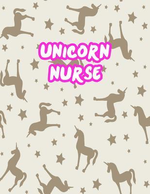 Read Online Unicorn Nurse: Cute Journal Notebook for Nursing Student and Practitioner with Large 8.5 x 11 Blank Ruled White Paper (Perfect for School, Medical, Clinical and Hospital Notepad) - Charity Fuentes file in ePub