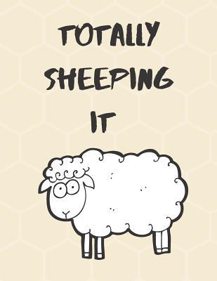 Read Online Totally Sheeping it: Cute Funny Love Notebook/Diary/ Journal to write in, Large Lined Blank lovely Designed interior 8.5x11 inches Sheep Gift - Maria Burke file in PDF
