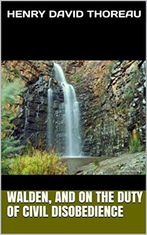 Full Download Walden, and On The Duty Of Civil Disobedience - Henry David Thoreau | ePub