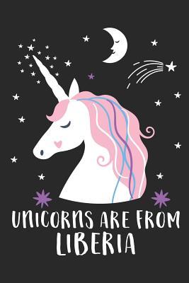 Download Unicorns Are From Liberia: A Blank Lined Journal for Sightseers Or Travelers Who Love This Country. Makes a Great Travel Souvenir. - Loveland Publishing | ePub