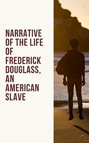 Read Narrative of the Life of Frederick Douglass, an American Slave - Frederick Douglass file in ePub
