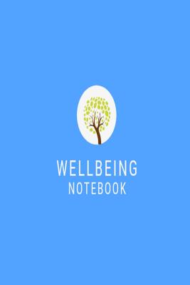 Full Download Wellbeing Notebook: Blue tree mindfulness lined jotter - Shard Designs | PDF