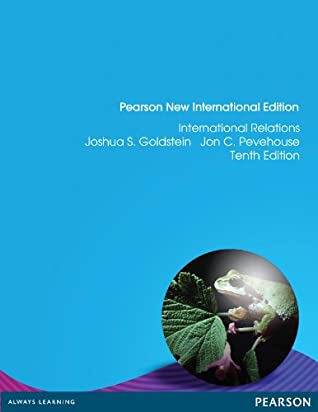 Read Online International Relations, 2012-2013 Update: Pearson New International Edition - Joshua Goldstein file in PDF