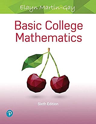 Download Basic College Mathematics [with MyLab Math 4-Term Access Code] - Elayn Martin-Gay | PDF