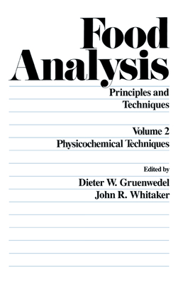 Read Online Food Analysis: Principles and Techniques (in 4 Volumes) - Gruenwedel file in PDF